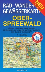 Rad- und Wanderkarte + Gewässerkarte Oberspreewald Rad- und Wanderkarte + Gewässerkarte Oberspreewald
