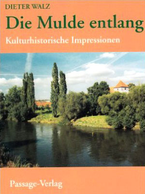 Walz - Die Mulde entlang