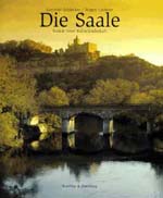 Saale - Portrait einer Kulturlandschaft