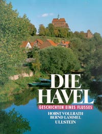 Die Havel - Geschichten eines Flusses, Ullstein Verlag Die Havel - Geschichten eines Flusses, Ullstein Verlag